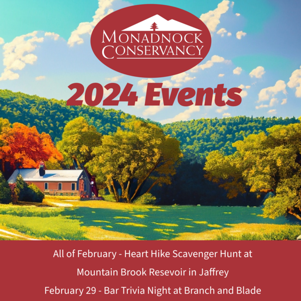 a flyer for the Monadnock Conservancy's 2024 events. The image shows a painting of a farm with the event dates listed below. Dates themselves are in the accompanying post. 